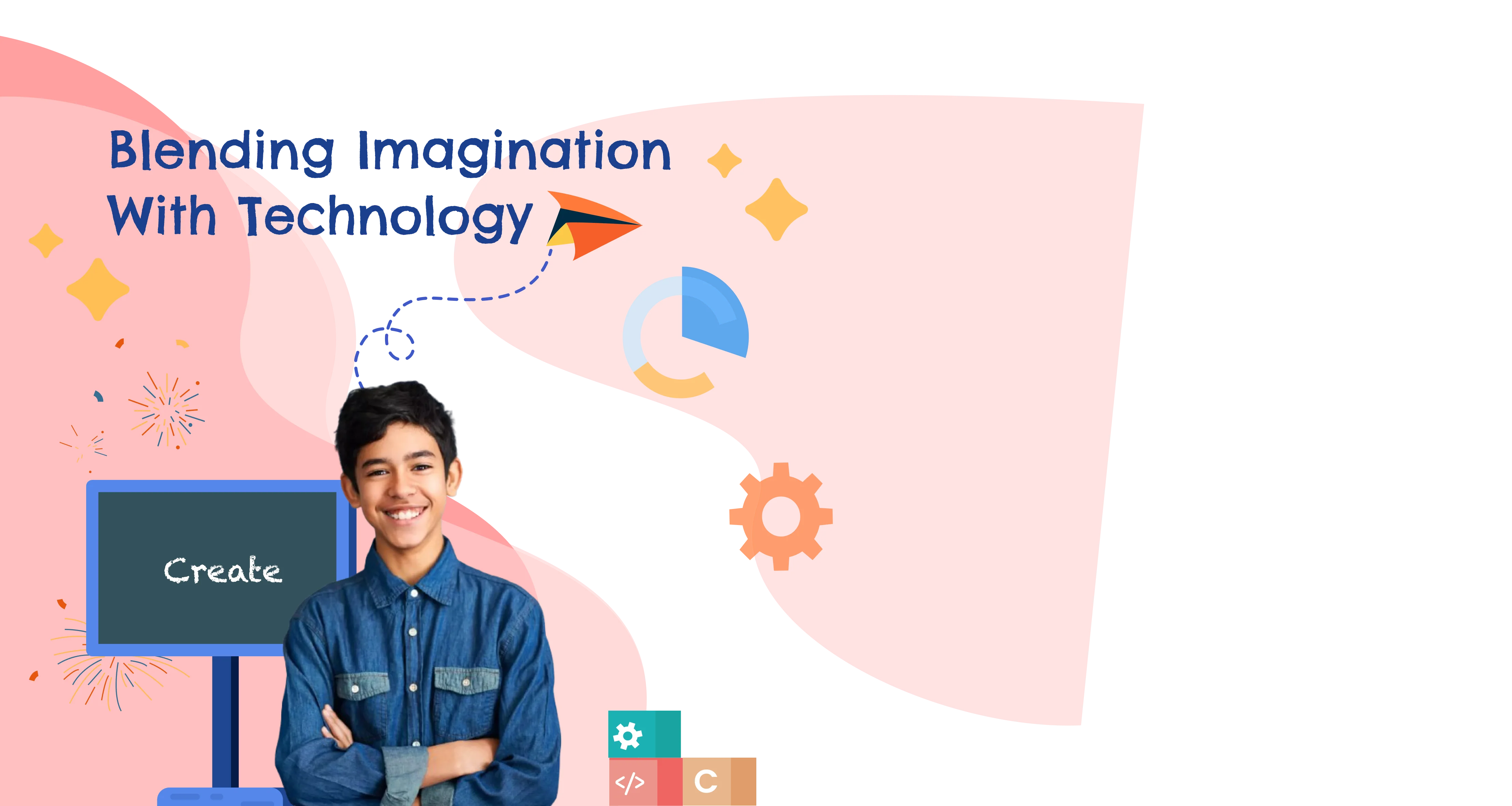 Blending Imagination with Technology